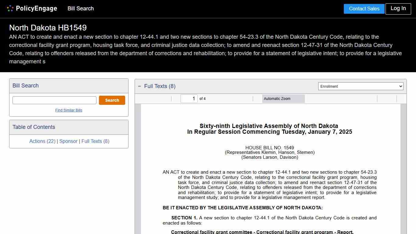 HB1549 North Dakota 2025-2026 AN ACT to create and enact a new section to chapter 12-44.1 and two new sections to chapter 54-23.3 of the North Dakota Century Code, relating to the correctional facility grant program, housing task force, and criminal justice data collection; to amend and reenact section 12-47-31 of the North Dakota Century Code, relating to offenders released from the department of corrections and rehabilitation; to provide for a statement of legislative intent; to provide for a 